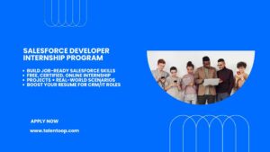 Salesforce Developer Internship Program – Online Training