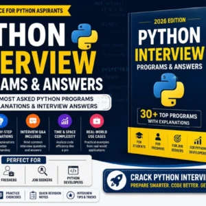 Python Interview Guide for Freshers 2026 – Programs, Answers & Explanations