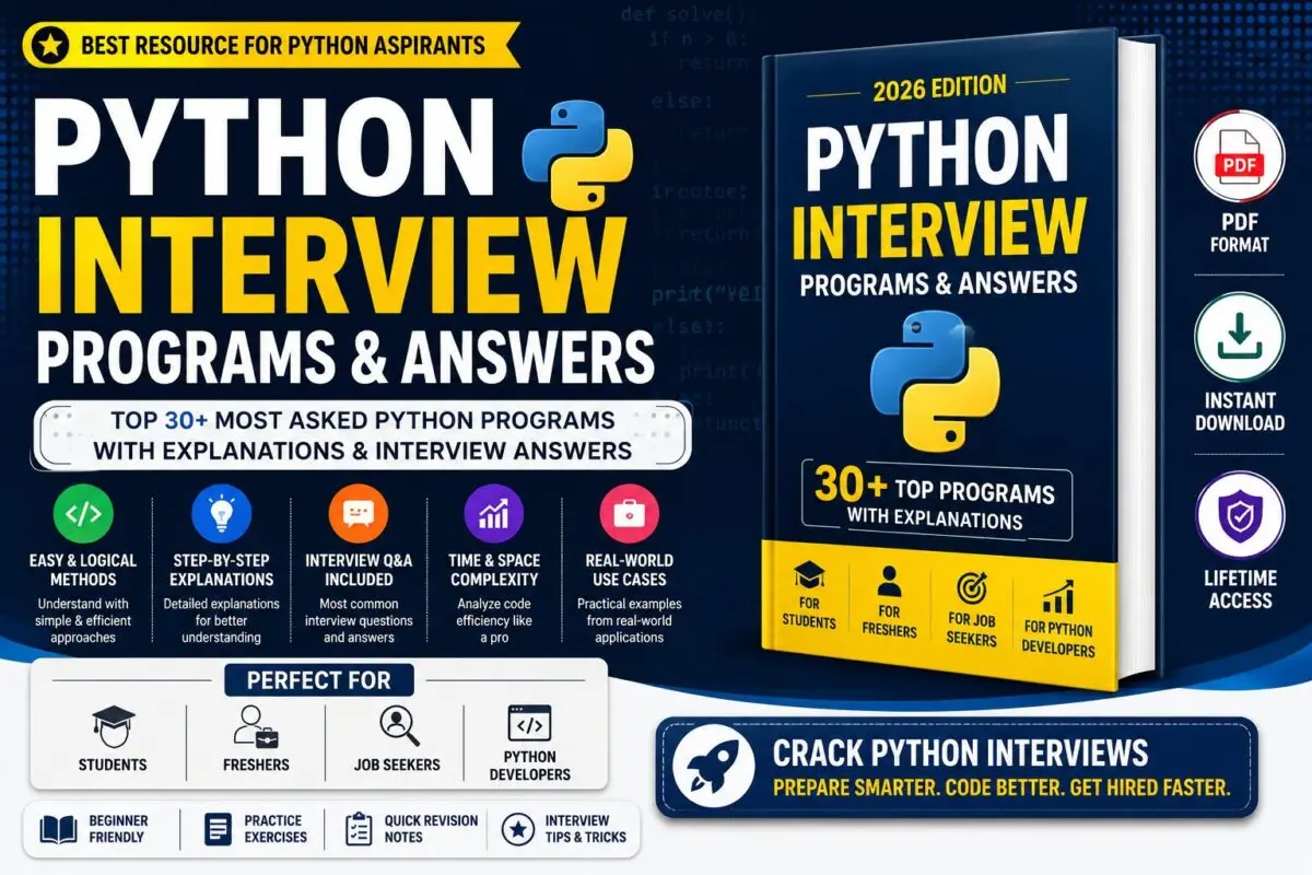 Python Interview Guide for Freshers 2026 – Programs, Answers & Explanations